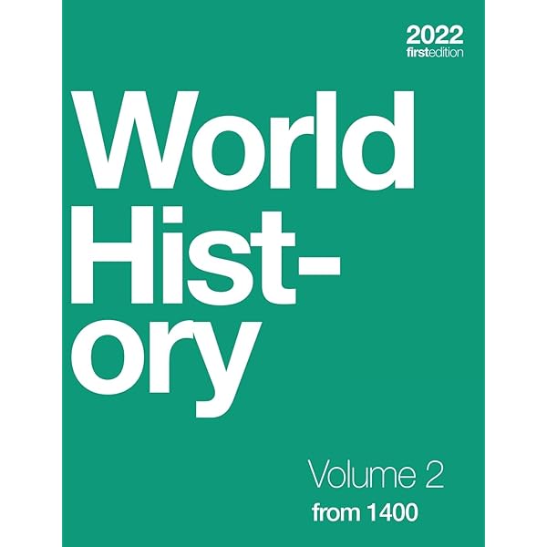 World History Vol 2: from 1400 by OpenStax (Official paperback